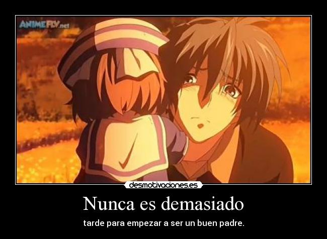 Nunca es demasiado - 