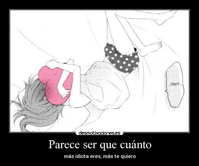 Parece ser que cuánto -