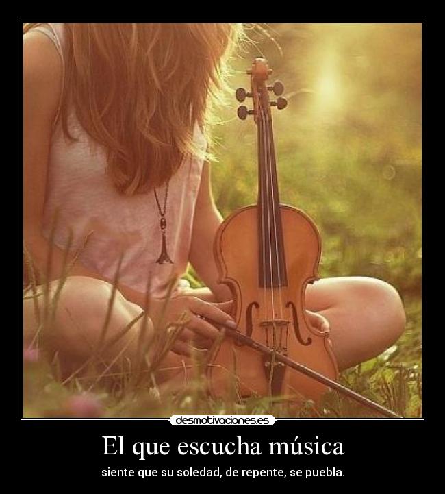 El que escucha música -