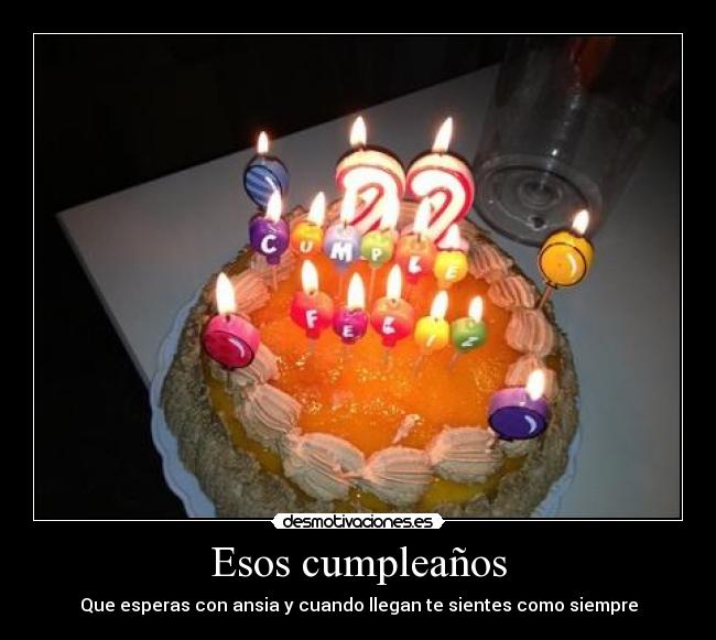Esos cumpleaños -