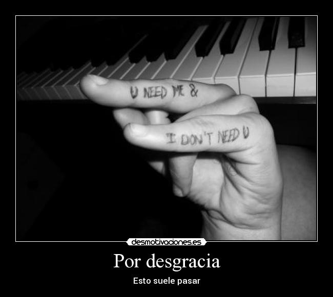 Por desgracia - Esto suele pasar