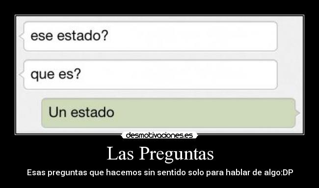 Las Preguntas -