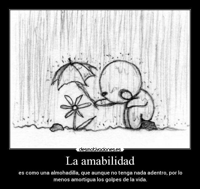 La amabilidad - 