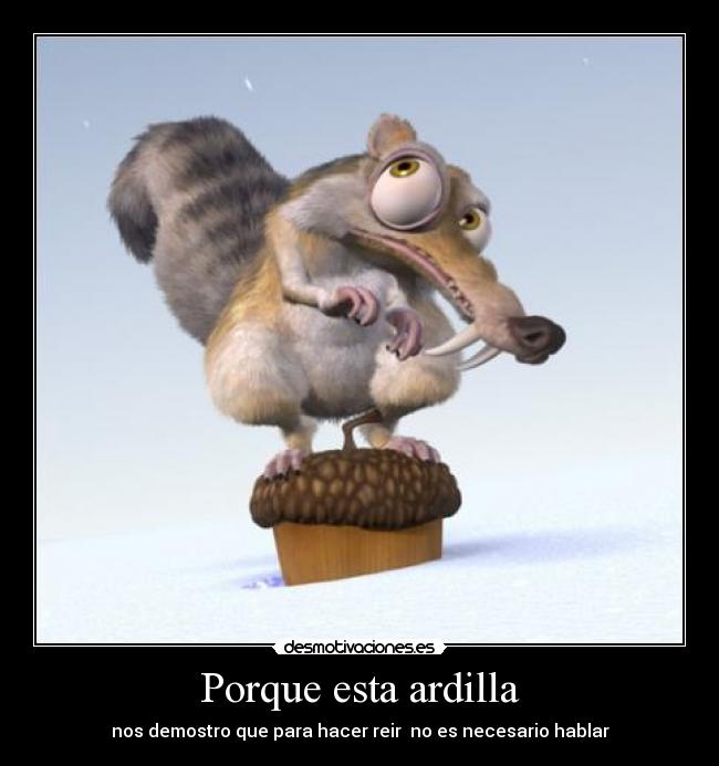 Porque esta ardilla -