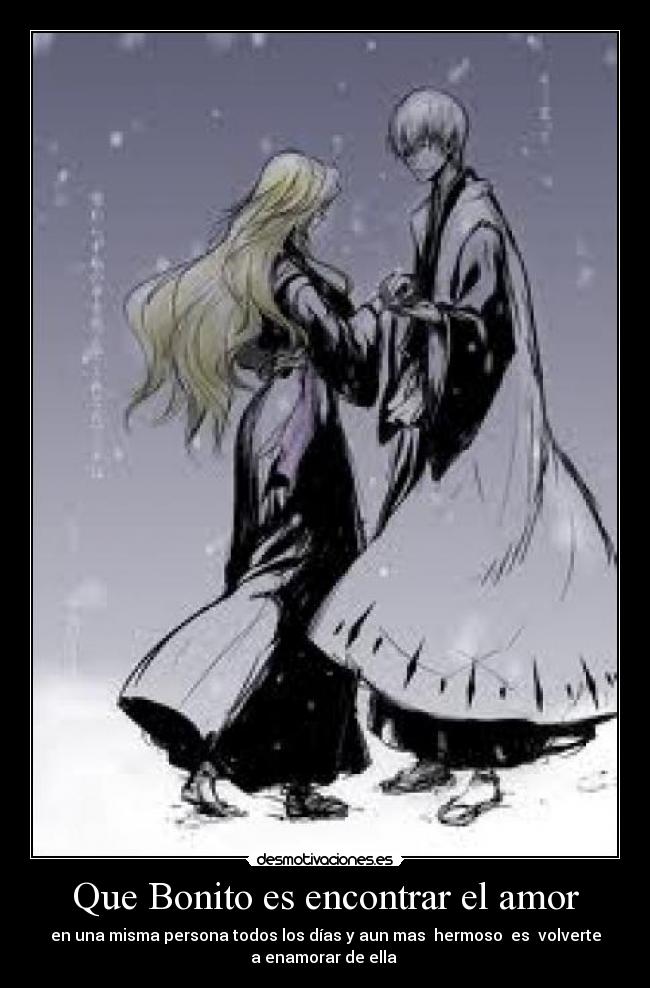 Que Bonito es encontrar el amor -