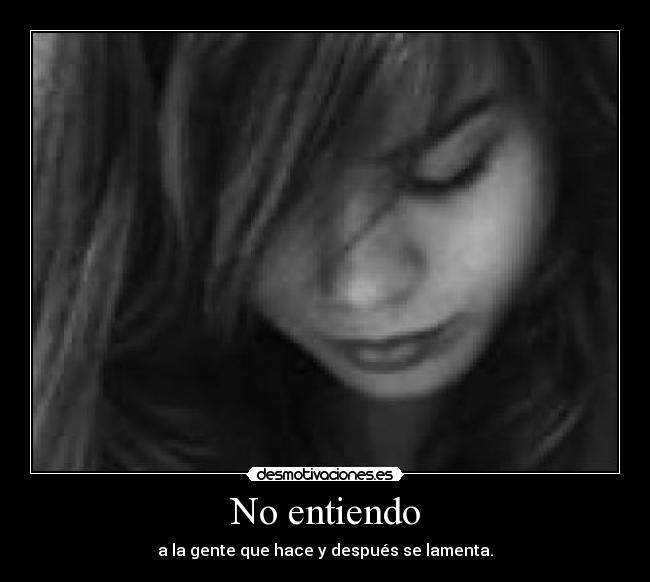 No entiendo - 