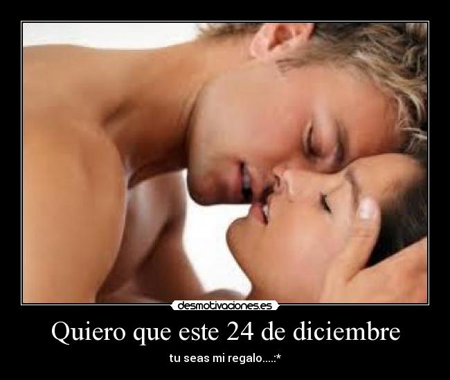 Quiero que este 24 de diciembre - 