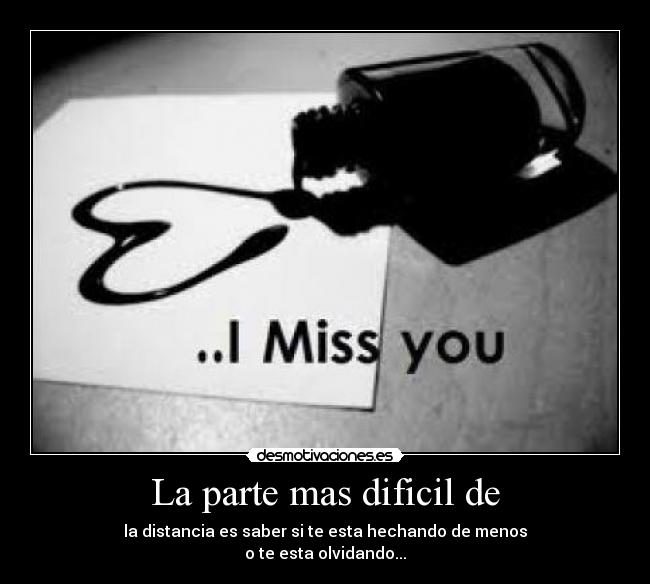 La parte mas dificil de - 