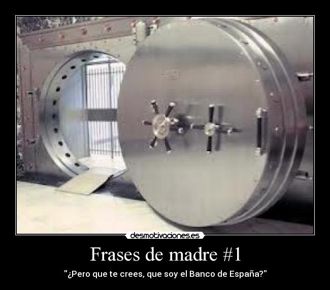 Frases de madre #1 -