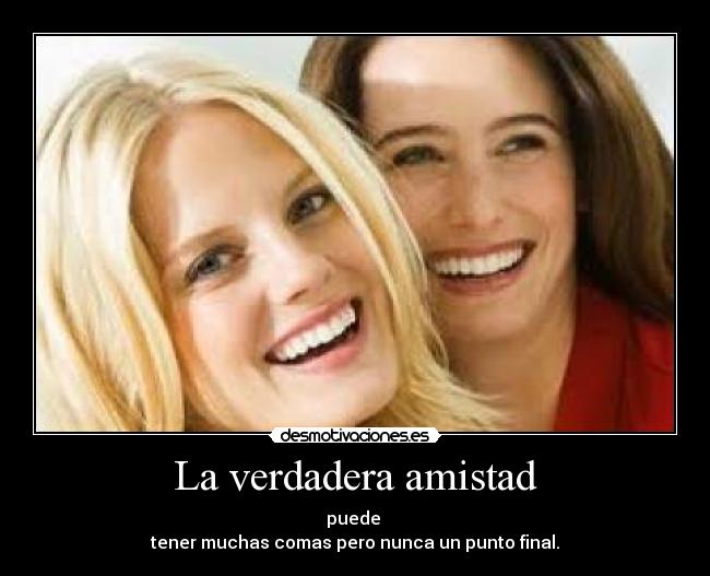 La verdadera amistad -