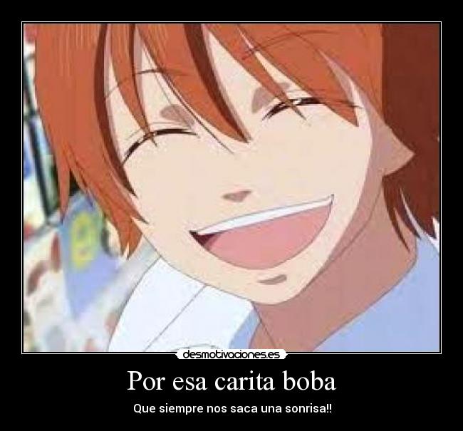 Por esa carita boba -
