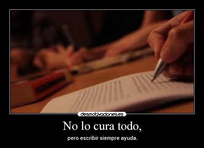 No lo cura todo, -
