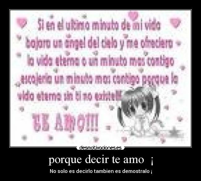 porque decir te amo ¡ - No solo es decirlo tambien es demostralo ¡