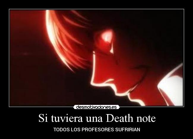 Si tuviera una Death note -