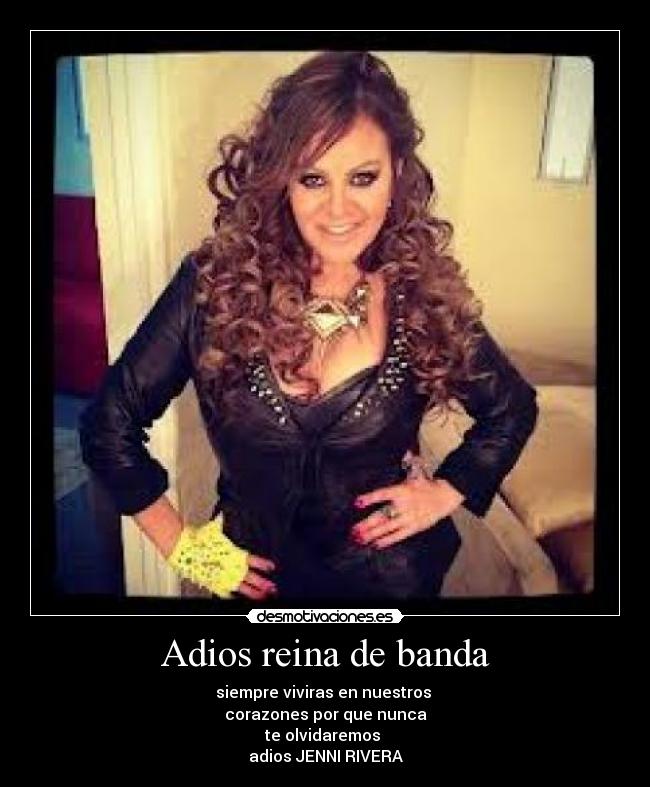 Adios reina de banda -