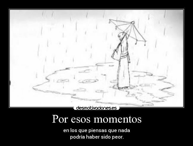 Por esos momentos - 