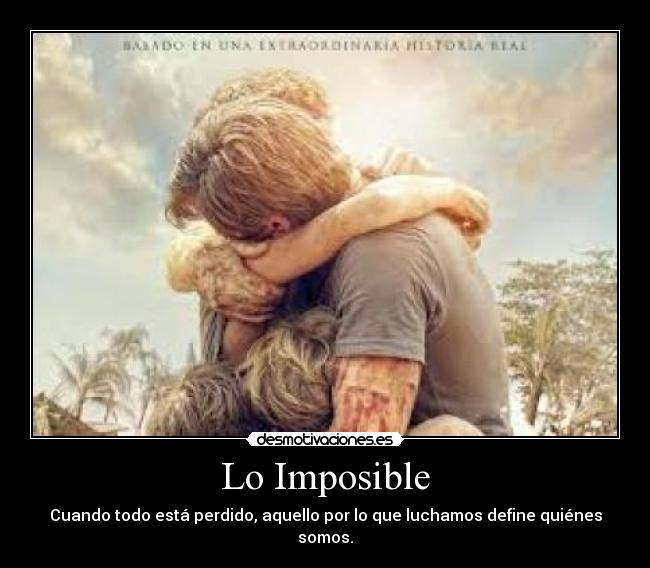 Lo Imposible - 