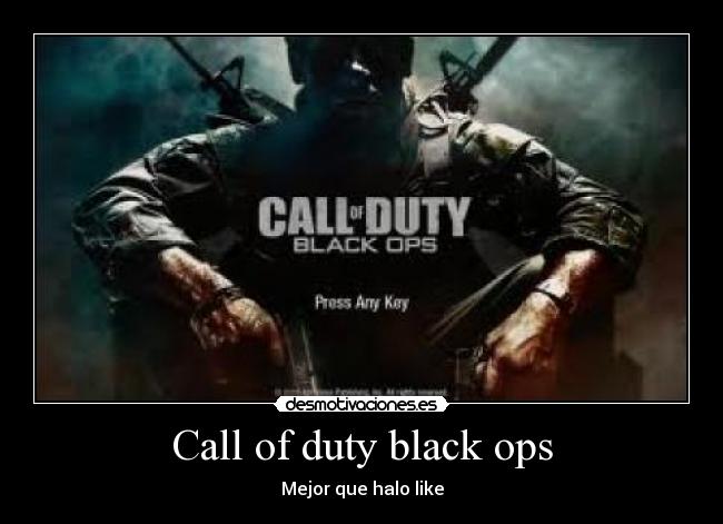 Call of duty black ops - Mejor que halo like