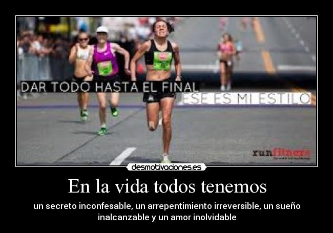 En la vida todos tenemos - 