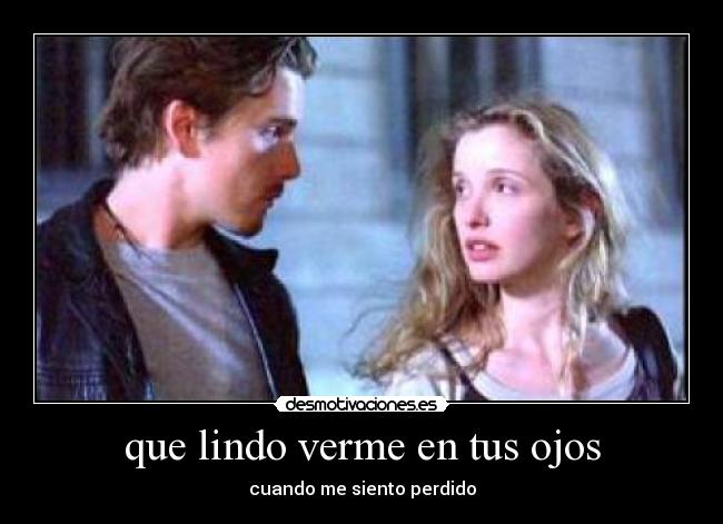 carteles before sunset ojos ethan hawke amor mirada desmotivaciones