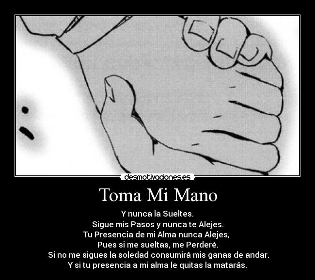 Toma Mi Mano -