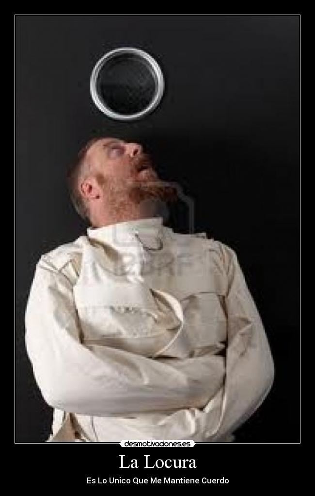La Locura -