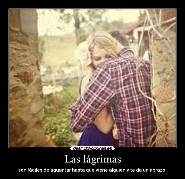 Las lágrimas -