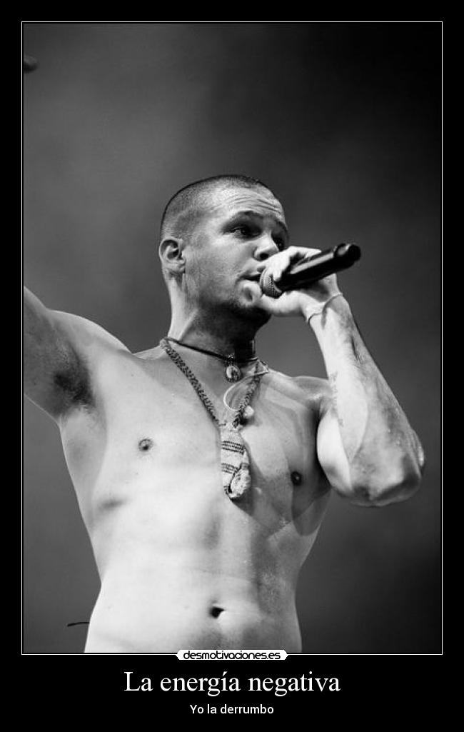 La energía negativa - Yo la derrumbo