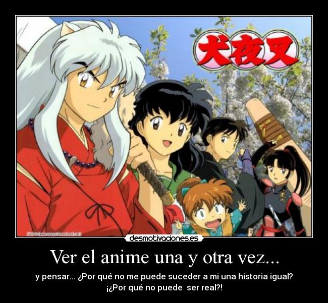 Ver el anime una y otra vez... - 