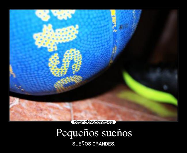 Pequeños sueños -