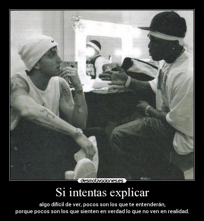 Si intentas explicar -