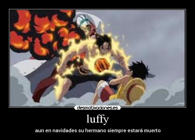 luffy - aun en navidades su hermano siempre estará muerto