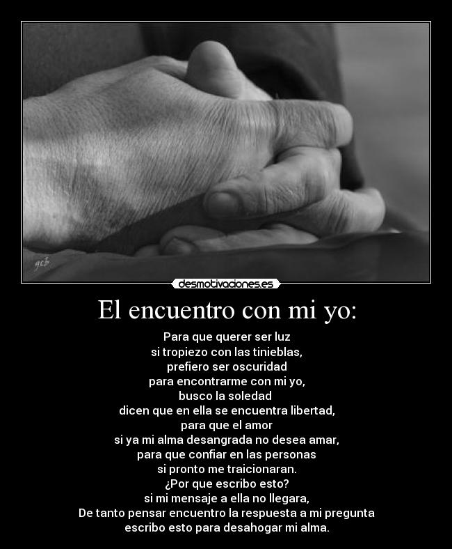 El encuentro con mi yo: -