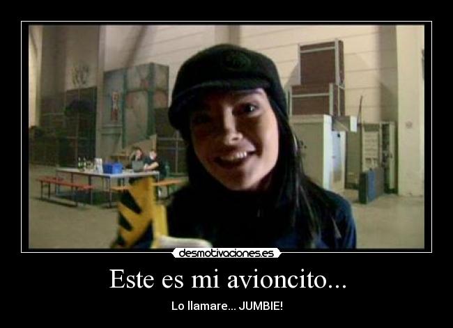 Este es mi avioncito... - Lo llamare... JUMBIE!