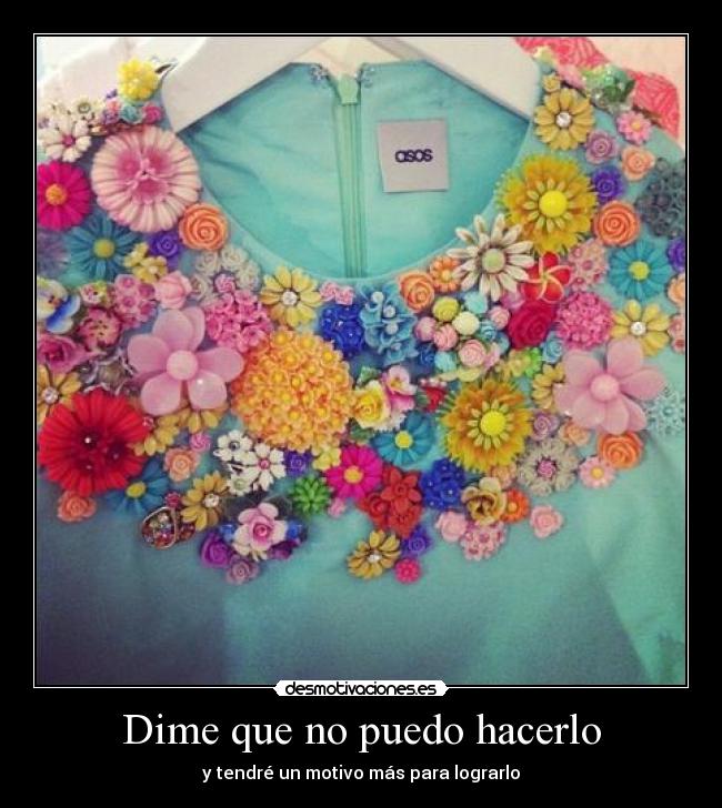 Dime que no puedo hacerlo - 