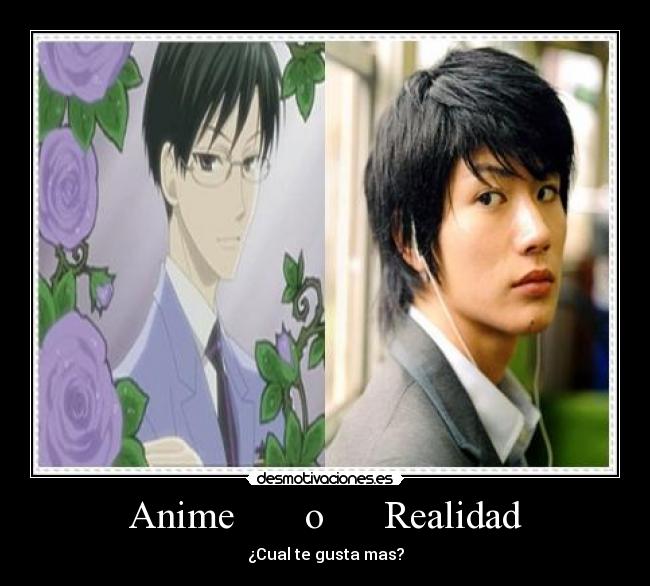 Anime       o      Realidad - ¿Cual te gusta mas?