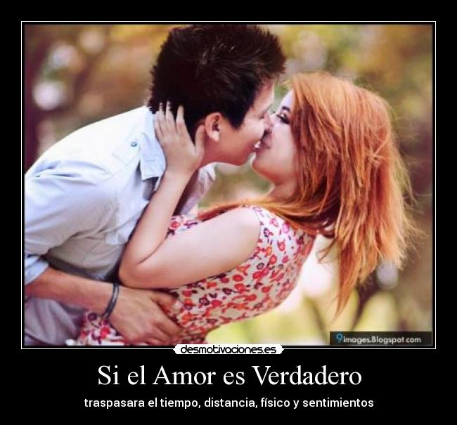 Si el Amor es Verdadero - 