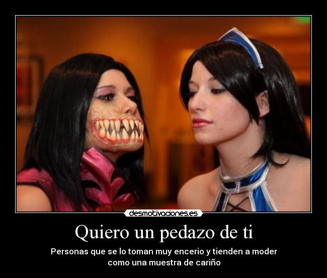 Quiero un pedazo de ti - 