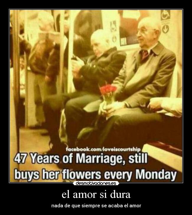 el amor si dura - nada de que siempre se acaba el amor