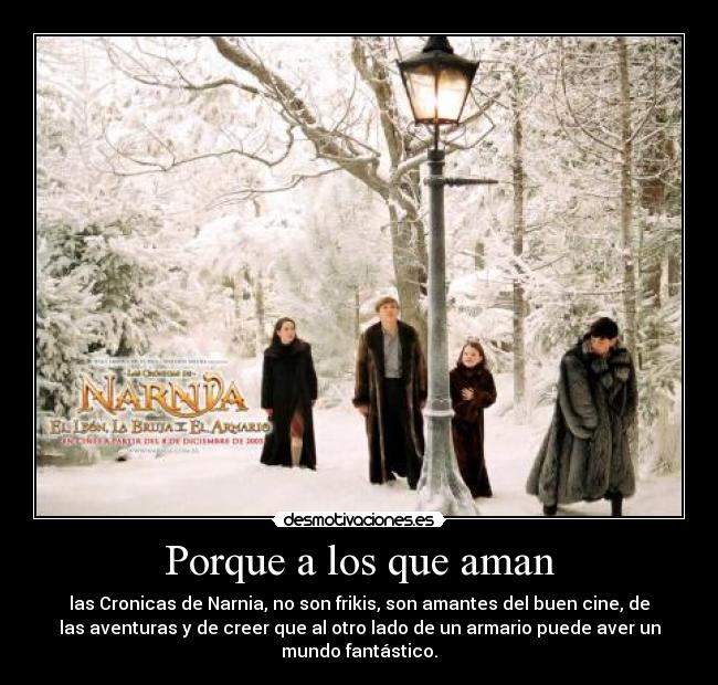 carteles las cronicas narnia desmotivaciones