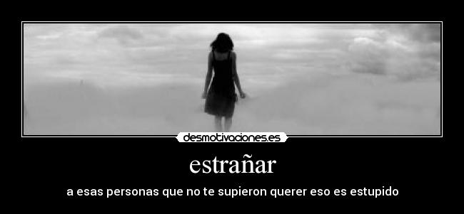 estrañar -