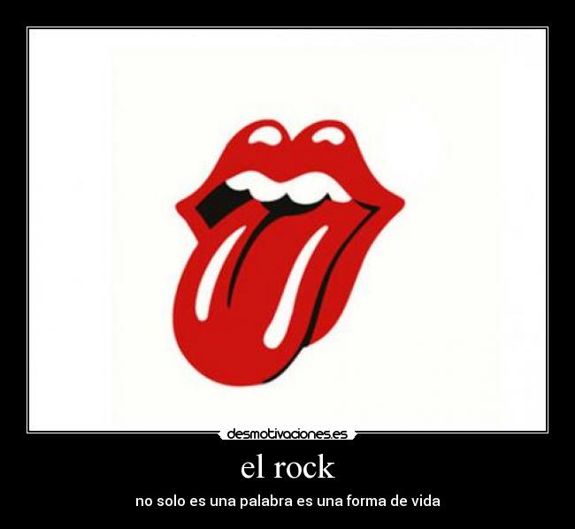 el rock - no solo es una palabra es una forma de vida