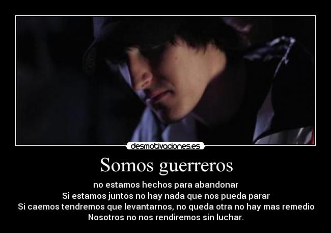 Somos guerreros -
