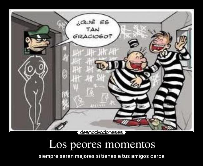 Los peores momentos - 