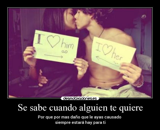 Se sabe cuando alguien te quiere -