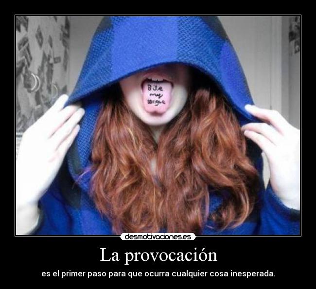 La provocación - 