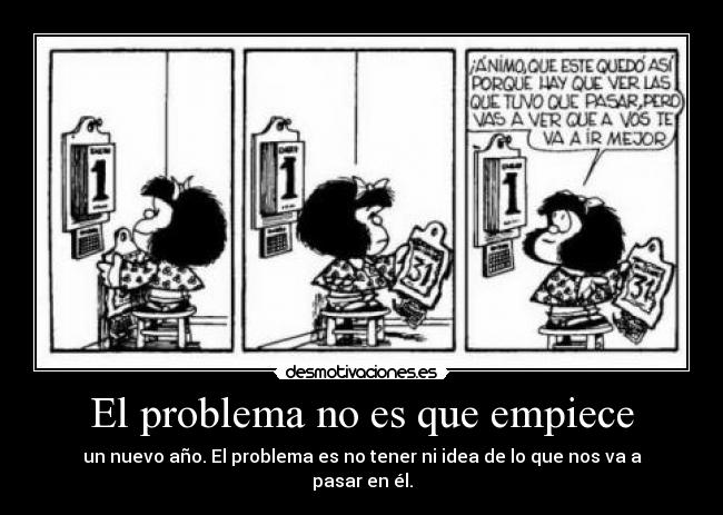 El problema no es que empiece -