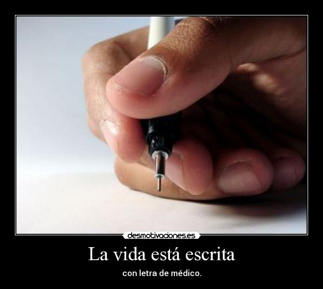 La vida está escrita - 