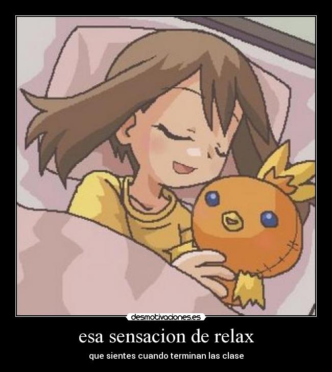 esa sensacion de relax -