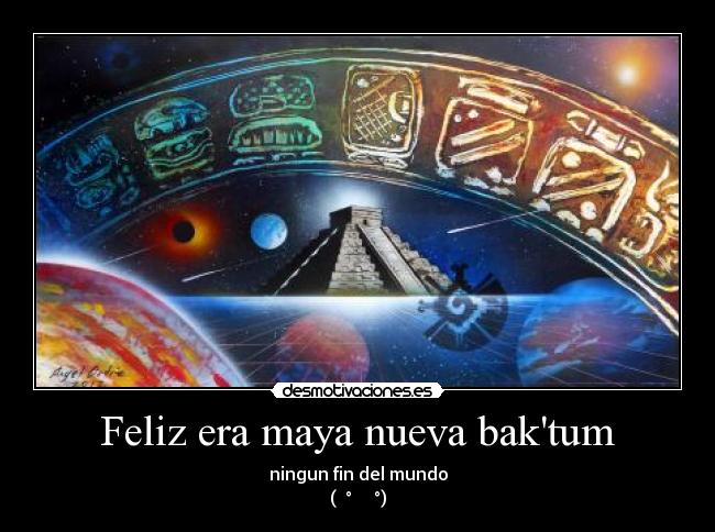 Feliz era maya nueva baktum - 